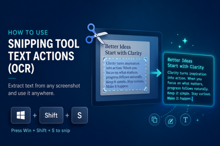 How to use Snipping Tool Text Actions OCR to extract text from screenshots on Windows 11
